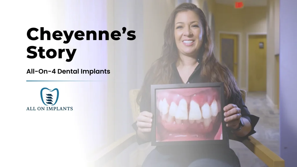 Thumbnail for a video about Cheyenne's Story at All On Implants